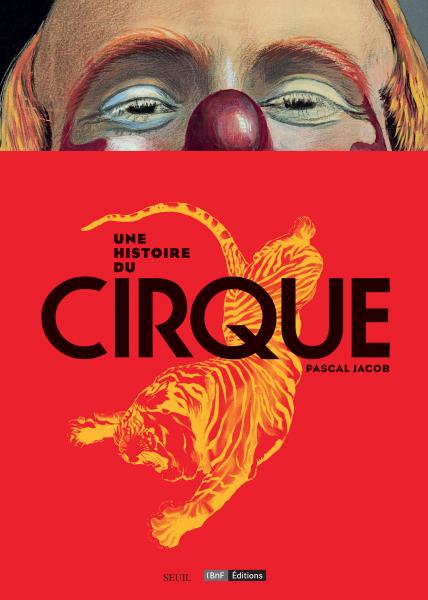 Une histoire du cirque